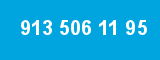 913 506 11 95